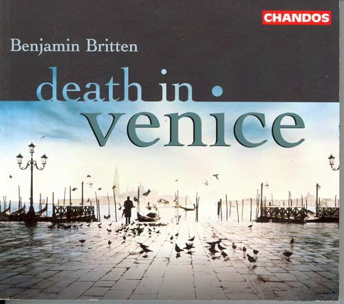 BBC Singers, City Of London Sinfonia, Richard Hickox · Britten: Death In Venice (CD) (2005)