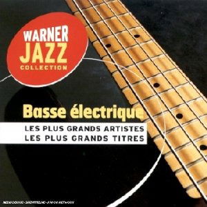 Cover for Aa.vv. · Basse Electrique - Les Plus Grands Artistes (CD) (2000)