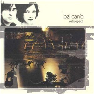 Cover for Bel Canto · Retrospect (CD) (2009)