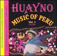 Cover for Huayno Music of Peru 1 / Various (CD) (1993)