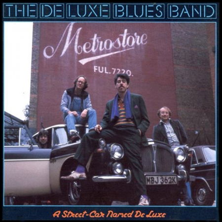 Streetcar Named Deluxe - De Luxe Blues Band - Musiikki - APPALOOSA - 0097037002022 - torstai 12. joulukuuta 2019