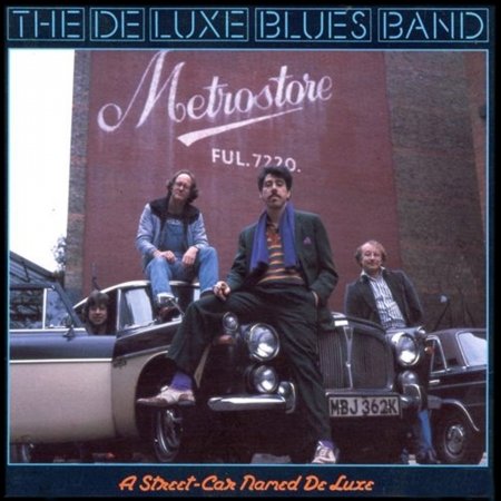 Cover for De Luxe Blues Band · Streetcar Named Deluxe (CD) (2019)