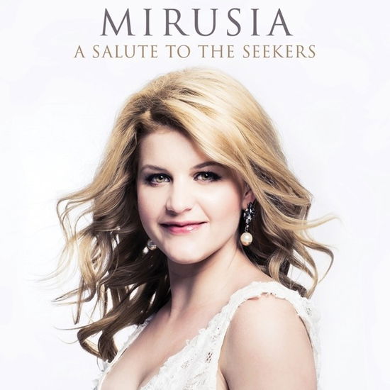 Cover for Mirusia · A Salute To The Seekers (CD) (2019)