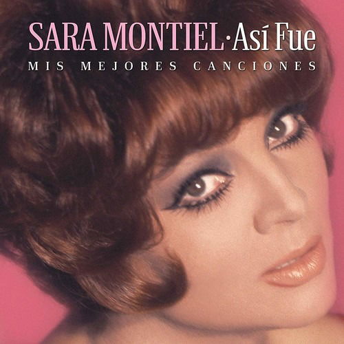 Cover for Sara Montiel · Asi Fue: Mis Mejores Canciones (CD) (2019)