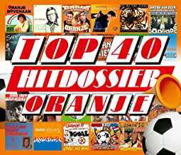 Top 40 Hitdossier - Oranje - Various Artists - Musiikki - SONY MUSIC - 0194397487022 - perjantai 15. toukokuuta 2020