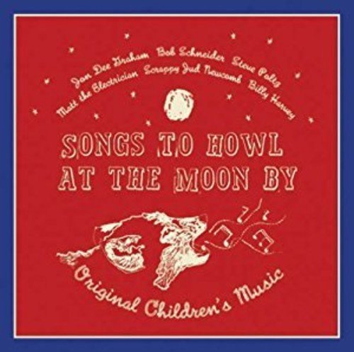 Cover for Graham,jon Dee &amp; Friends · Songs to Howl at the Moon by Original Children's (CD) (2006)