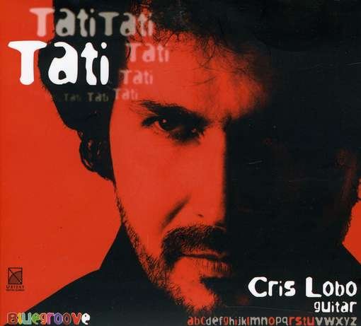 Cover for Lobo / Ellington / Cris Lobo · Tati (CD) (2012)