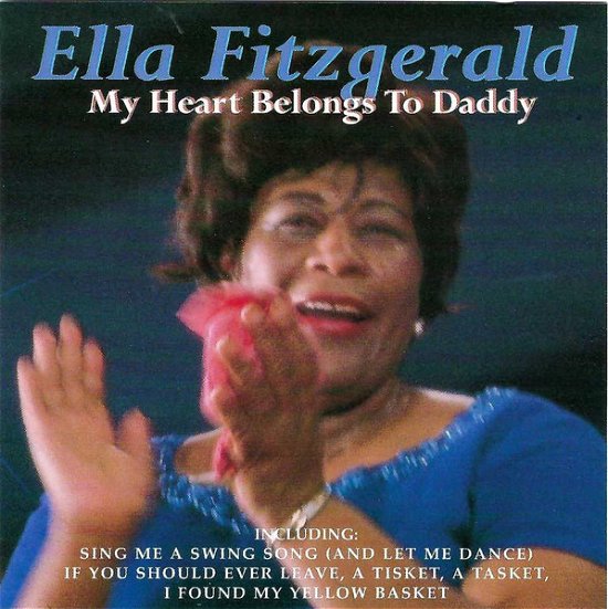 Cover for Ella Fitzgerald · My Heart Belongs to Daddy (CD)
