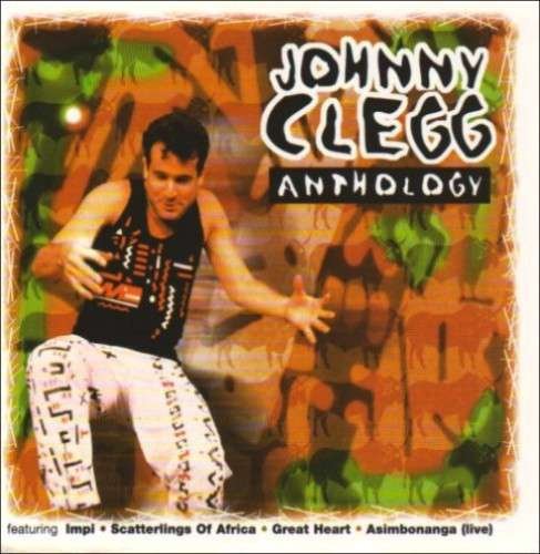 Cover for Johnny Clegg · Anthology (CD) (2018)