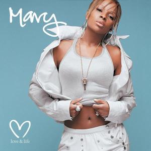 Love & Life           (F) - Blige Mary J. - Música - GEFFEN - 0602498607022 - 25 de agosto de 2003