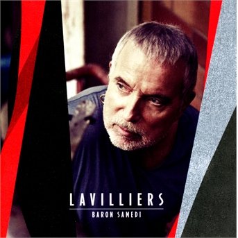 Baron Samedi - Bernard Lavilliers - Musique - UNIVERSAL - 0602537575022 - 3 décembre 2013