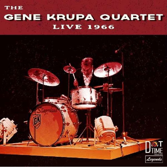 Live 1966 - Gene Krupa - Musikk - DOT TIME - 0604043801022 - 23. juli 2018