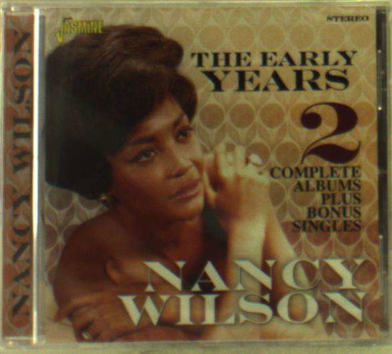 The Early Years - Nancy Wilson - Música - JASMINE - 0604988263022 - 10 de junho de 2016