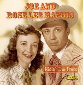 Cover for Maphis, Joe &amp; Rose Lee · Ridin'the Frets (CD) (2010)