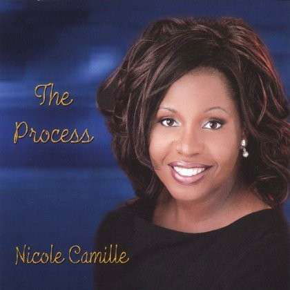 Cover for Nicole Camille · Process (CD) (2005)