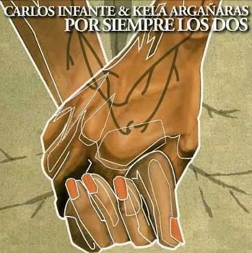 Por Siempre Los Dos - Carlos Infante - Música - EPSA - 0607000775022 - 25 de marzo de 2009