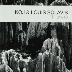 Piffkaneiro - Koj & Louis Sclavis - Musikk - BETWEEN THE LINES - 0608917122022 - 7. mai 2009