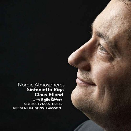 Cover for Sinfonietta Riga / Claus Efland · Nordic Atmospheres (CD) (2014)