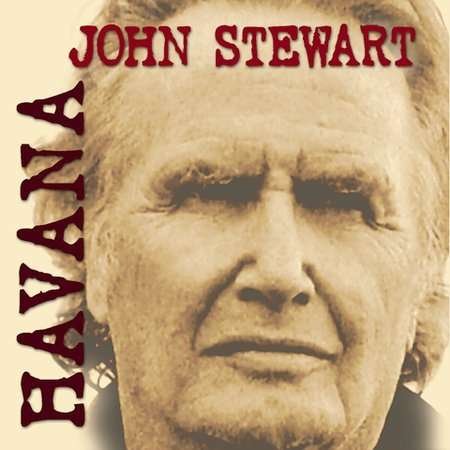 Havana - John Stewart - Musiikki - Appleseed - 0611587107022 - tiistai 25. maaliskuuta 2003