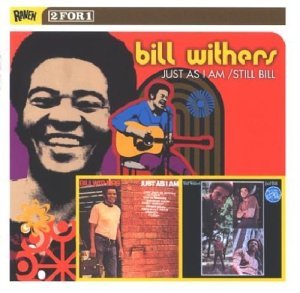 Cover for Bill Withers · Just As I Am / Still Bill (CD) (2003)