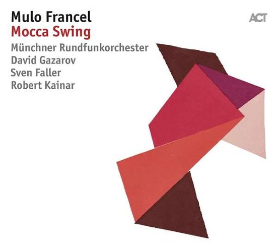 Cover for Francel Mulo · Mocca Swing (CD) (2017)
