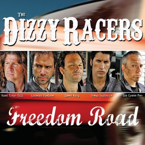 Cover for Dizzy Racers · Freedom Road (CD) (2007)