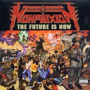 Cover for Non Phixion · The Future Is Now (CD) [Digipak] (2002)