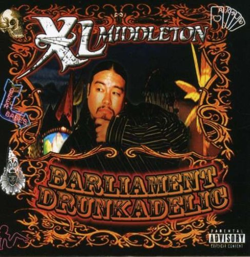 Cover for XL Middleton · Barliament Drunkadelic (CD) (2012)