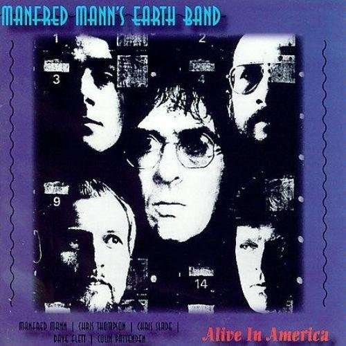 Cover for Manfred Mann's Earth Band · Alive in America (CD) (2013)