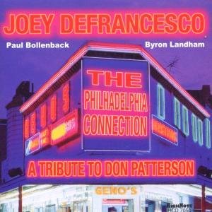 Tribute to Don Patterson: Philadelphia Connection - Joey Defrancesco - Musiikki - HIGH NOTE - 0632375705022 - tiistai 2. huhtikuuta 2002