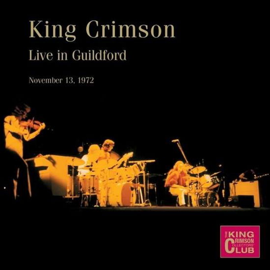 Cover for King Crimson · Live In Guildford 1972 (CD) (2022)
