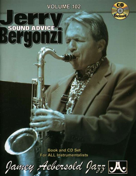 Jerry Bergonzi: Sound Advice - Jamey Aebersold - Muziek - Jamey Aebersold - 0635621001022 - 24 september 2002