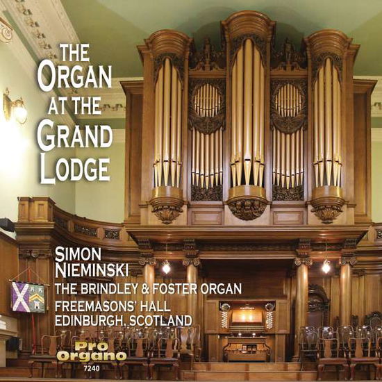 Cover for Mozart / Bridge / Haydn / Nieminski · Organ at the Grand Lodge (CD) (2010)