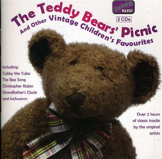 The Teddy Bear´s Picnic - Various Artists - Musik - Naxos Nostalgia - 0636943285022 - 2005