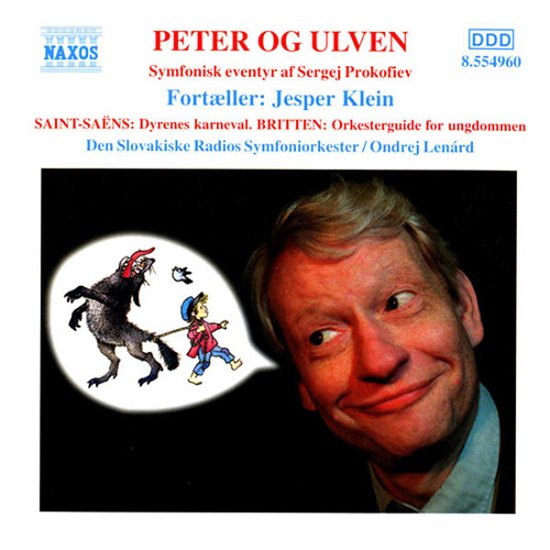 Peter og Ulven - Prokofiev Sergey - Música - NAXOS REGULAR - 0636943496022 - 16 de abril de 2005