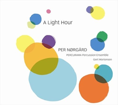 A Light Hour - Per Nørgård - Music - DA CAPO - 0636943610022 - February 24, 2010