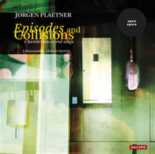 Cover for Linensemble / Gjerris,helene · PLAETNER:Episodes and Collisions (CD) (2008)