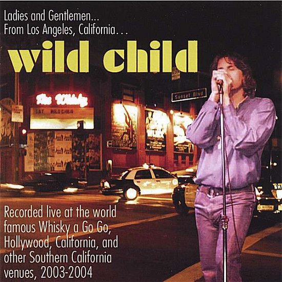 Cover for Wild Child · Live in Concert (CD) (2005)