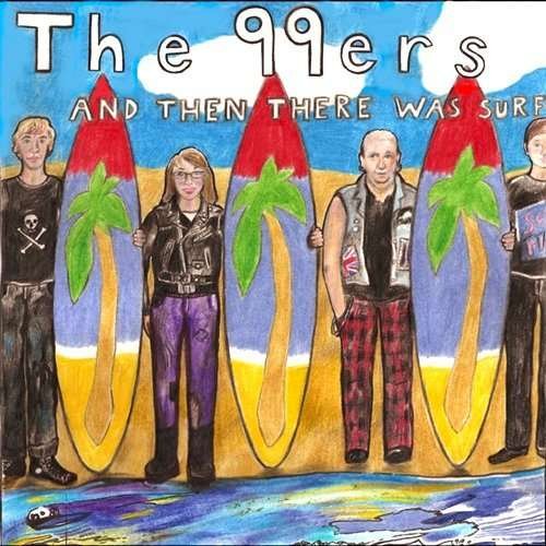 Cover for 99ers · Then There Was Surf (CD) (2009)