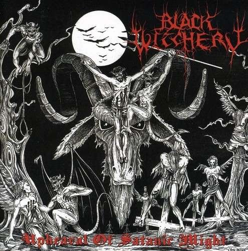 Cover for Black Witchery · Upheaval Of Satanic Might (CD)