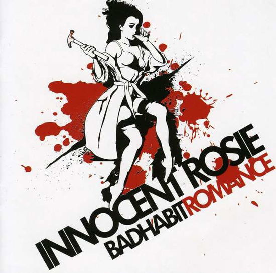 Cover for Innocent Rosie · Bad Habit Romance (CD) (2009)