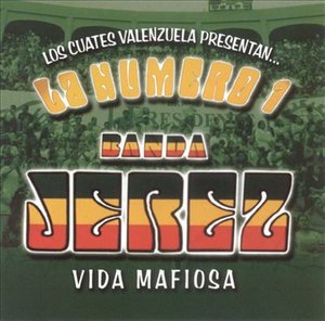 Cover for Banda Jerez · Cuates Venezuela Pressentan: Vida Mafiosa (CD) (2023)