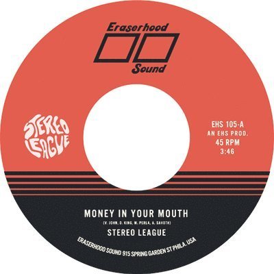 Cover for Stereo League · Money In Your Mouth (7&quot;) (2022)