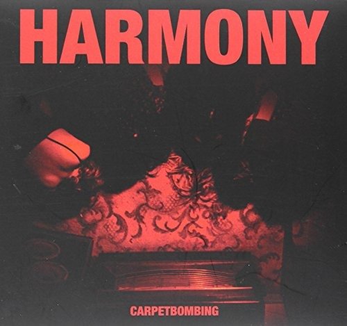 Cover for Harmony · Carpetbombing (CD) (2015)
