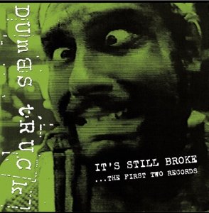 Cover for Dumbstruck · Its Still Broke… the First Two Records (CD) (2013)
