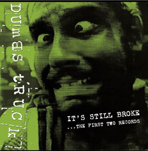 Its Still Broke… the First Two Records - Dumbstruck - Música - BOSS TUNEAGE - 0689492127022 - 25 de novembro de 2013