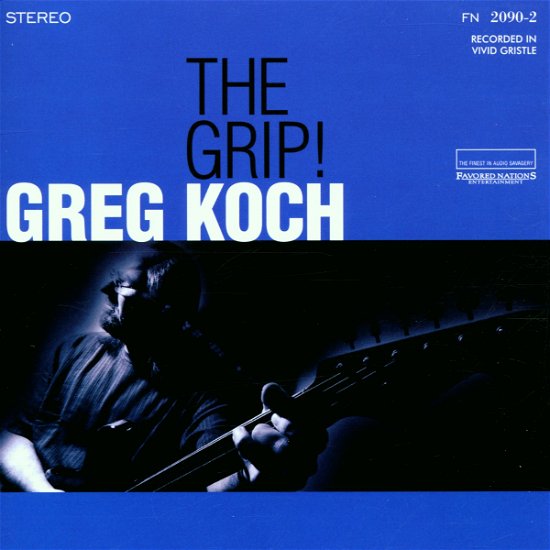 Grip - Greg Koch - Musique - FAVORED NATIONS - 0690897209022 - 7 août 2001