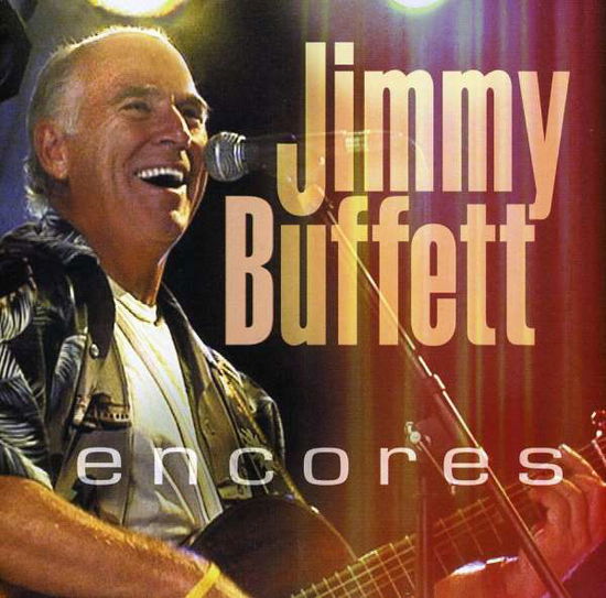 Cover for Buffett Jimmy * · Encores (CD) (2010)