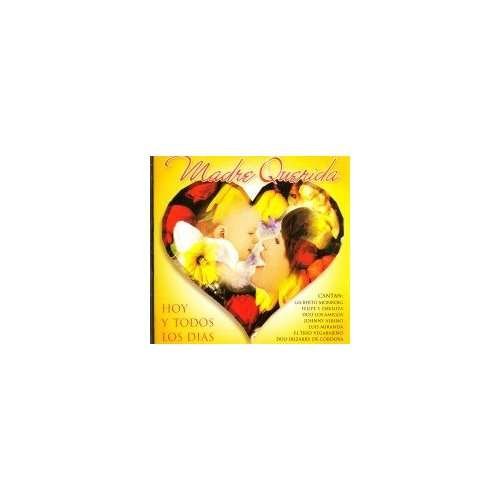 Cover for Madre Queridahoy Y Todos Los Dias / Var (CD) (1999)