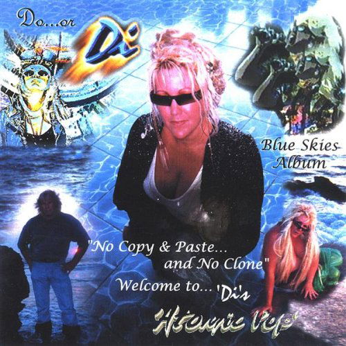 Cover for Di · Blue Skies-dis Atomic Pop (CD) (2003)